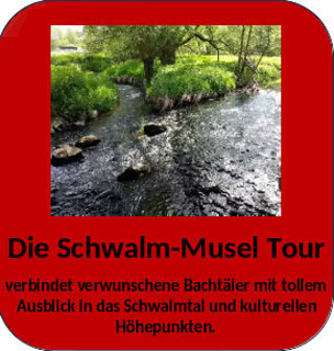 Schwalm-Musel-Tour